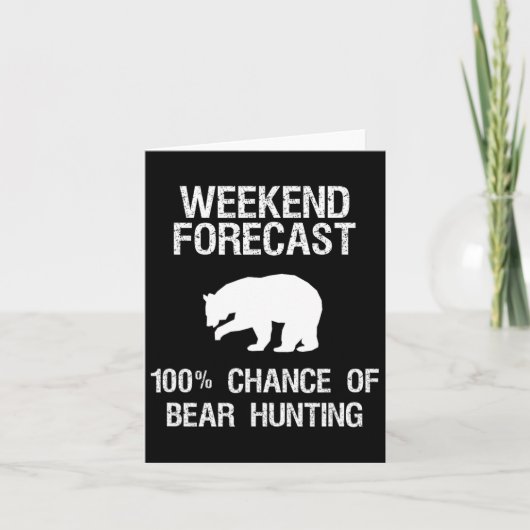 Bärenjagd - Funny Hunter Weekend Forecast Karte (Vorderseite)