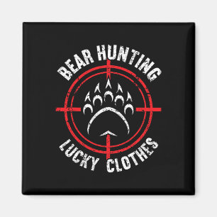 Bärenjagd Lucky Clothes Funny Beer Jagen Magnet