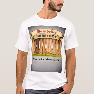 Barfuß-Botschafter T-Shirt