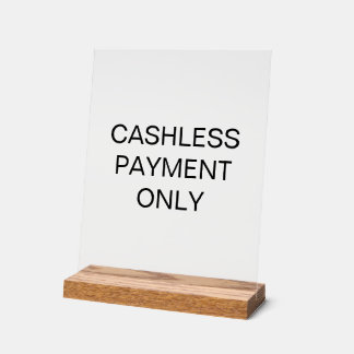 Bargeldlose Bezahlung nur akrales Zeichen für den Acrylschild