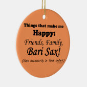 Bari Sax macht mich glücklich Keramikornament (Rechts)