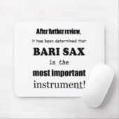 Bari Sax wichtigstes Instrument Mousepad (Mit Mouse)