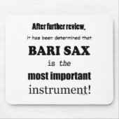 Bari Sax wichtigstes Instrument Mousepad (Vorne)