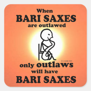 Bari Saxes Outlaed Square Sticker