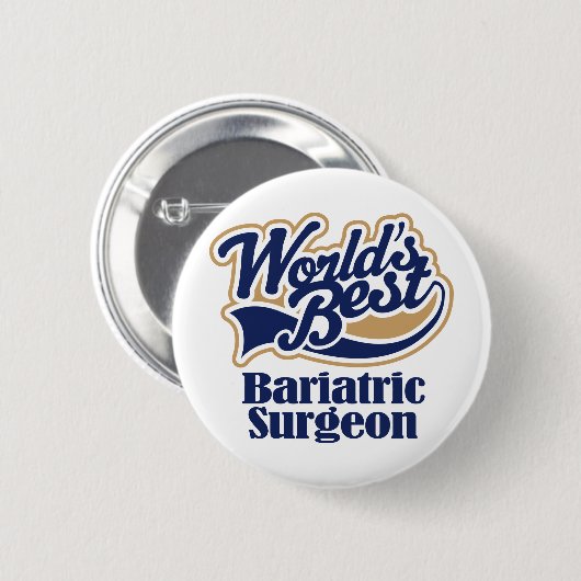 Bariatric Chirurg-Geschenk Button (Vorne & Hinten)