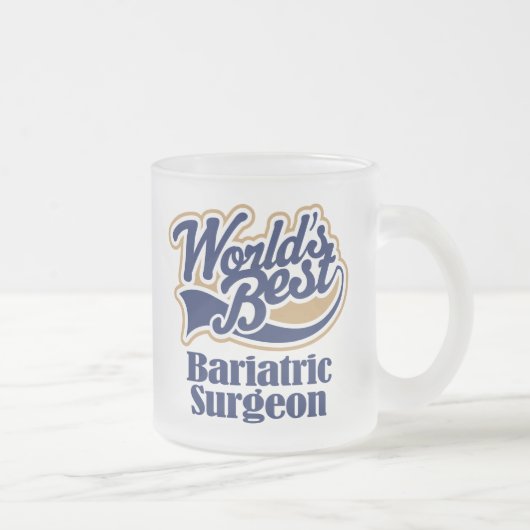 Bariatric Chirurg-Geschenk Mattglastasse (Rechts)