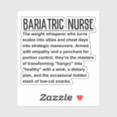 Bariatric Nurse Aufkleber (Blatt)