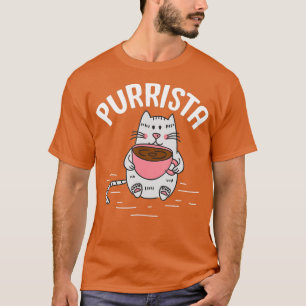 Barista Cat Purrista Kitten Coffee Maker Coffeine T-Shirt