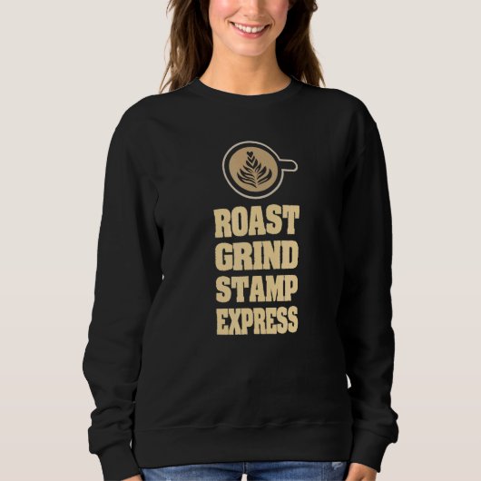 Barista Coffee Maker Merge for Brew Day Coffee S Sweatshirt (Vorderseite)