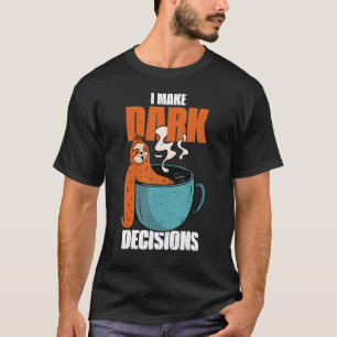 Barista Dark Coffee Cup Sloan Ich mache dunkle Ent T-Shirt