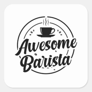 Baristas  Kaffee Barista Cappuccino Geschenk Ideen Quadratischer Aufkleber