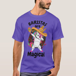 Baristas sind magische Baristas Unicorn-Geschenke T-Shirt