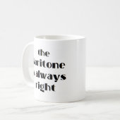 Bariton ist immer richtig kaffeetasse (Vorderseite Links)