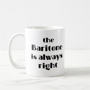 Bariton ist immer richtig kaffeetasse