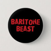 Baritone Beast Button (Vorderseite)