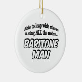 Baritone Man - Music Superhero Keramik Ornament (Rechts)