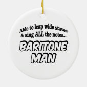 Baritone Man - Music Superhero Keramik Ornament (Hinten)