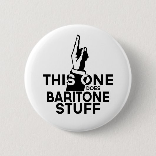 Baritone Stuff - Funny Baritone Music Button (Vorderseite)