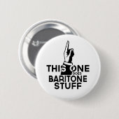 Baritone Stuff - Funny Baritone Music Button (Vorne & Hinten)