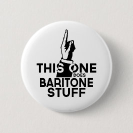 Baritone Stuff - Funny Baritone Music Button