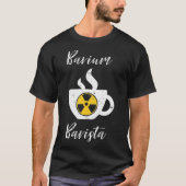 Barium Barista Funny Radiology Techniker Krass Tec T-Shirt (Vorderseite)