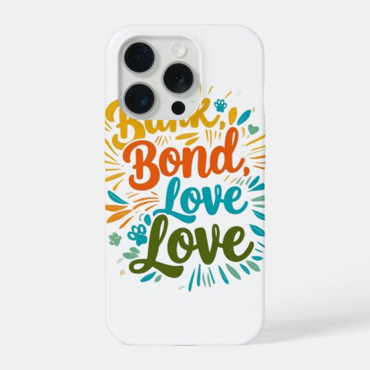 Bark Bond-Liebe iPhone Hülle (Rückseite)
