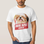 Bark Boss Haustier Foto Modernes, Cooles Einfaches T-Shirt (Vorderseite)