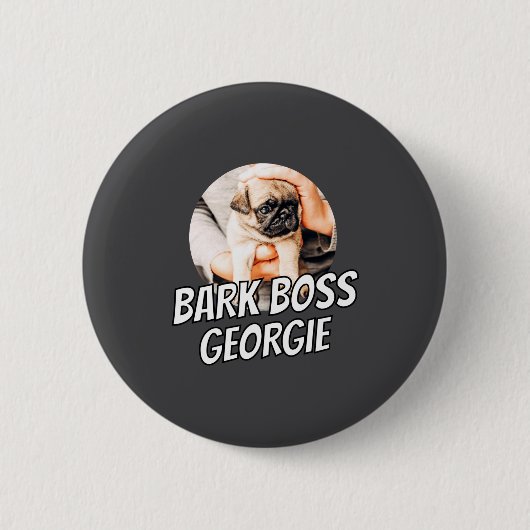 Bark Boss Haustier Hund Foto Modern Einfach Cool Button (Vorderseite)