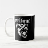 Bark For Me Gothic Fierce Dog  Kaffeetasse (Links)