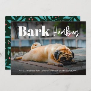 Bark Humbug Moderne Custom Foto Holiday Card Feiertagskarte