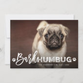 Bark Humbug Typografie Dog Lover Foto Funny Pet Feiertagskarte (Vorderseite)