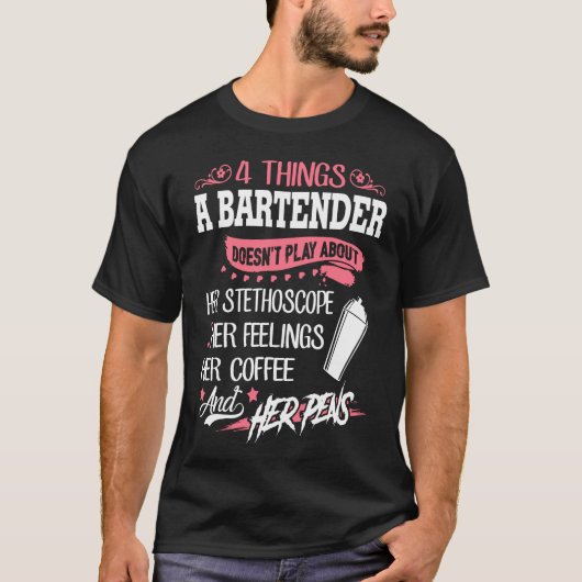 Barkeeper - 4 Dinge, die ein Barkeeper spielt T-Shirt (Vorderseite)