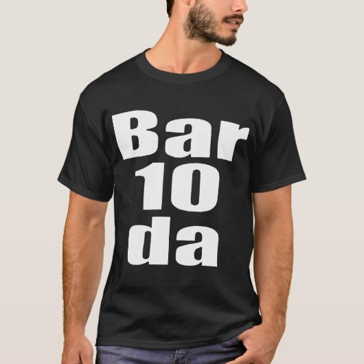 Barkeeper BAR DA aller T-Shirt (Vorderseite)