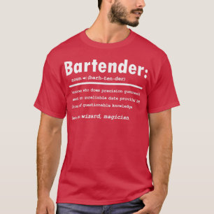 Barkeeper Definition Geschenk für Barkeeper Funny  T-Shirt