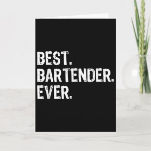 Barkeeper Ever Barkeeper Lustiges Geschenk Weihnac Karte