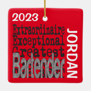 Barkeeper Extraordinaire CUSTOM Keramikornament