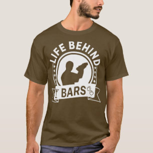 BARKEEPER LIFE HINTER BARS 7 T-Shirt