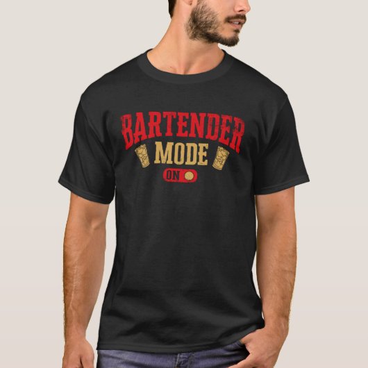 Barkeeper Mixologe Barkeeper-Modus eingeschaltet T-Shirt (Vorderseite)