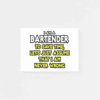 Barkeeper...nehme an, ich habe nie Unrecht Post-it Klebezettel