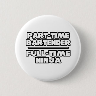 Barkeeper/Ninja Button