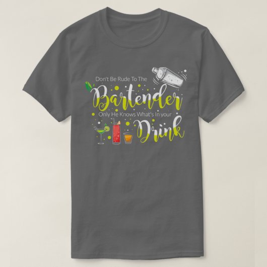 Barkeeper Party Cocktail Pun 10 T-Shirt (Design vorne)