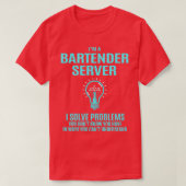 Barkeeper Server Barkeeper Server I löst Probleme T-Shirt (Design vorne)