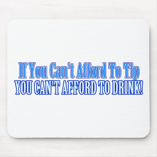 Barkeeper Sprichwort Mousepad (Vorne)