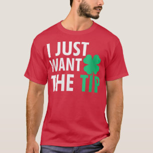 Barkeeper St Patricks Day Funny nur der Tipp für W T-Shirt