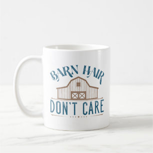 Barn Hair Keine Sorge Kaffeetasse