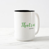 BarnChick, das bin ich! Tasse (VorderseiteRechts)