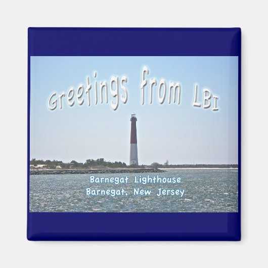 Barnegat Lighthouse LBI Greetings Magnet (Vorne)