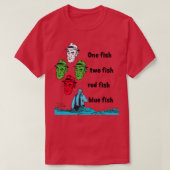 Barney Miller One Fish Two Fish Red Fish Blue Fish T-Shirt (Design vorne)