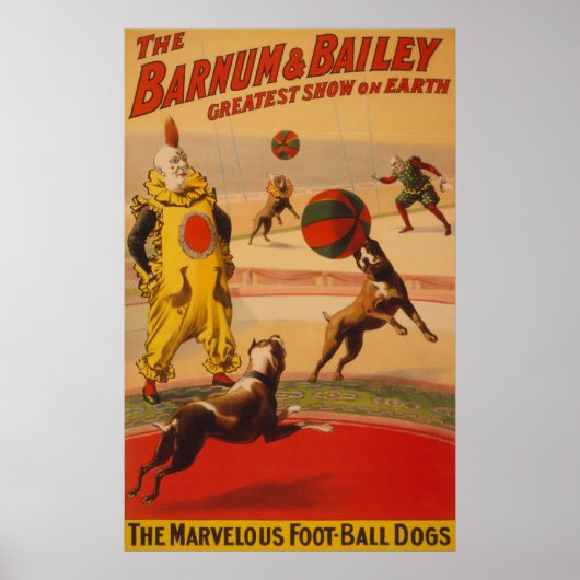 Barnum & Bailey - Herrliche Fußballhunde Poster (Vorne)