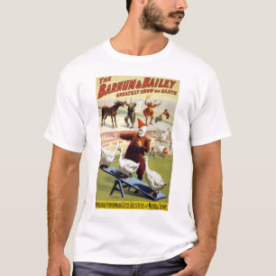Barnum & Bailey - Wunderbar auftretende Gänse T-Shirt